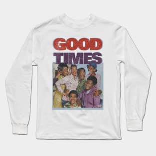 Good Times Sitcom Long Sleeve T-Shirt